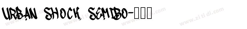 Urban Shock SemiBo字体转换